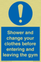 shower-and-change-your-clothes-before-entering-and-leaving-the-gym~
